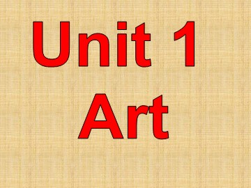 Unit 1 Art