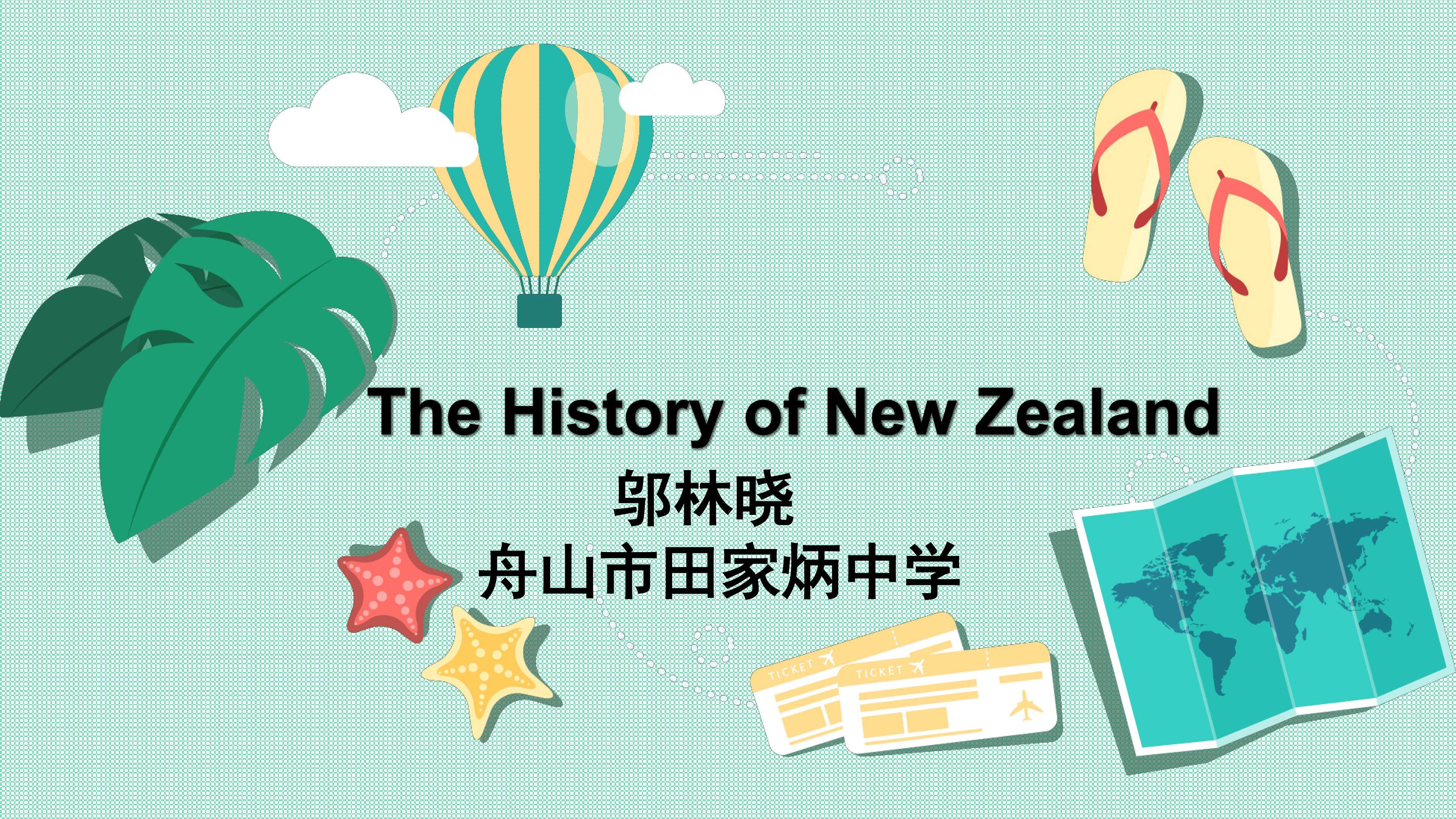 The History of New Zealand