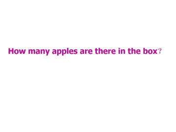 How many apples are there in the box？_课件1