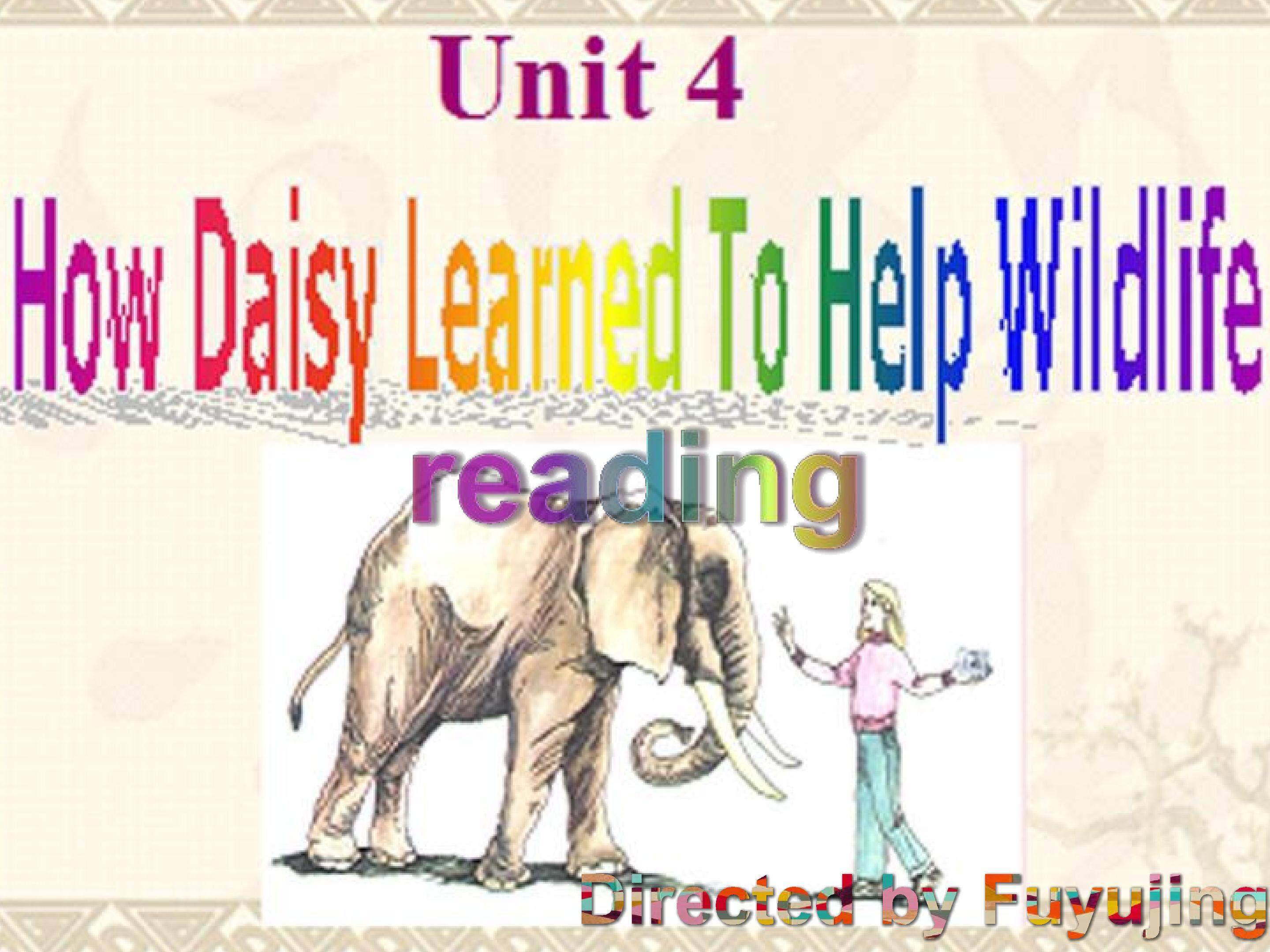 Unit 4  Wildlife Protection