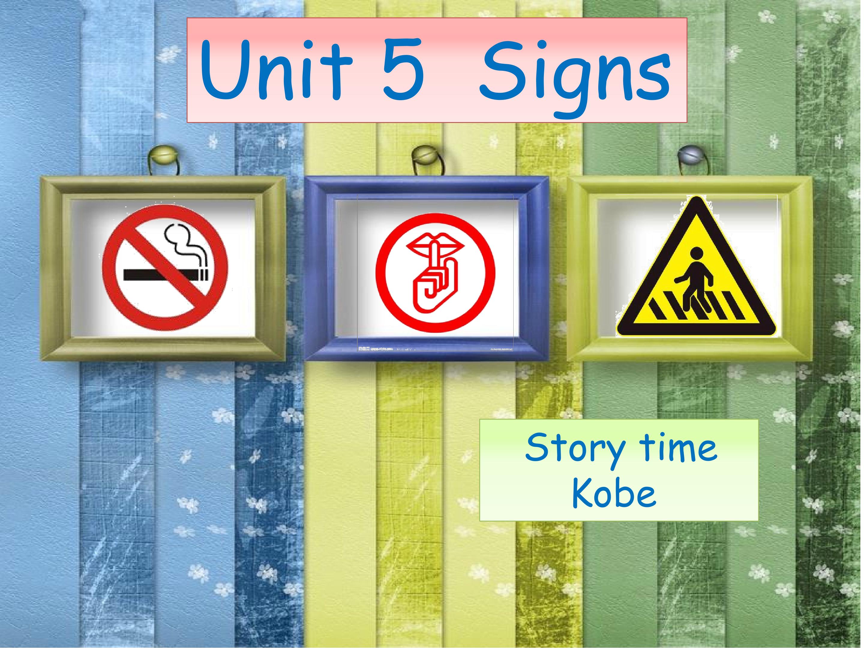 Unit 5 Signs