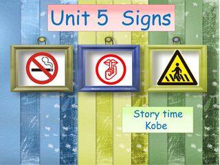 Unit 5 Signs