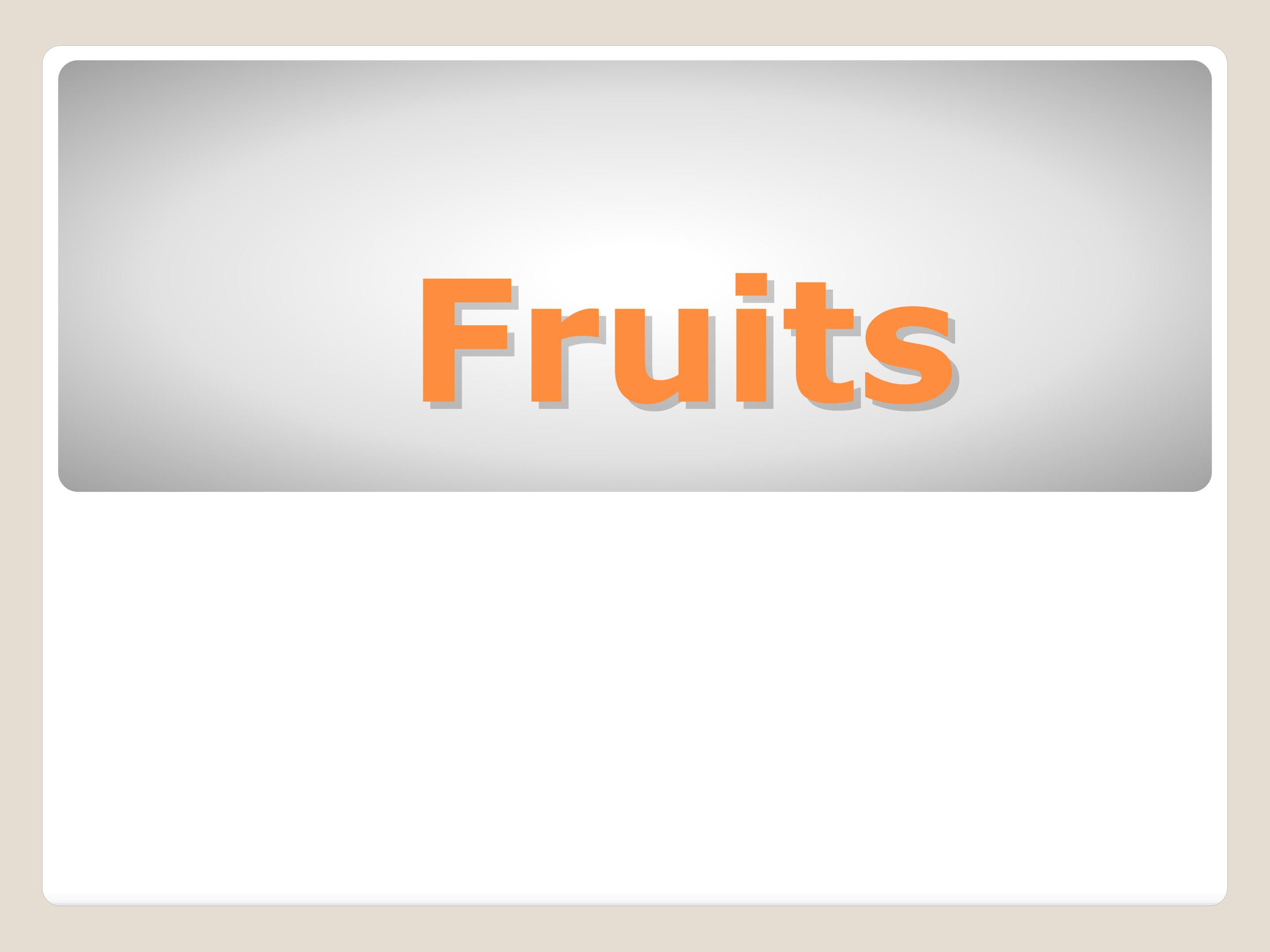 Unit 6 Fruit_课件