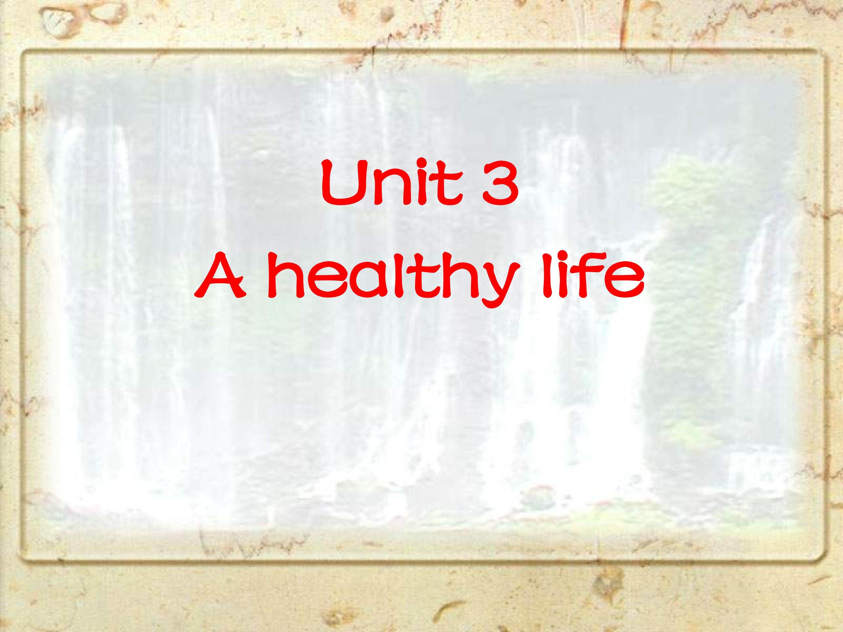 unit3_a_healthy_life