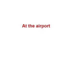 At the airport_课件1