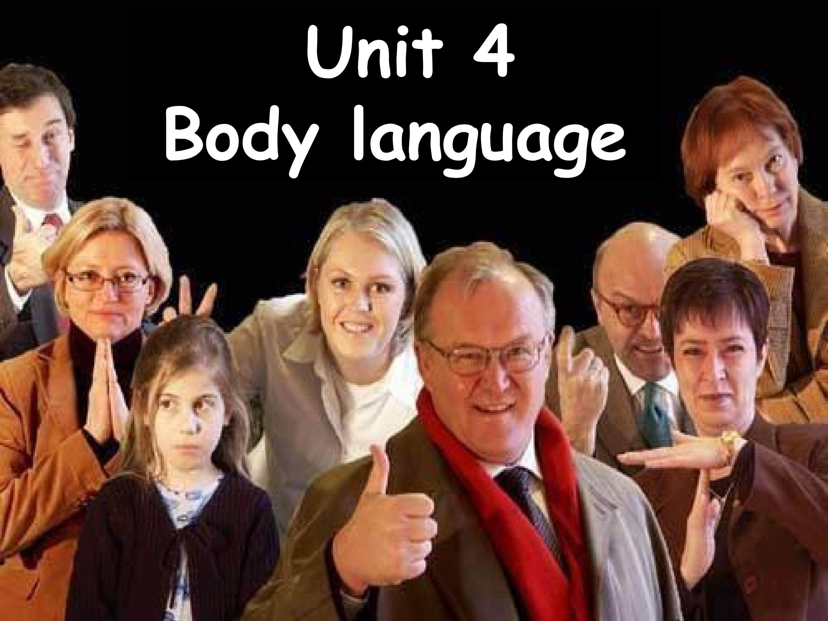Unit 4 Body Language（Warmming up）