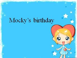 Mocky's birthday_课件1
