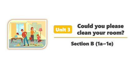 【★★★】【课件】8年级下册英语人教版Unit 3 Section B