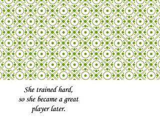 She trained hard, so she became a great player later._课件1