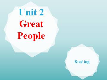 Unit 2 Great People_课件1