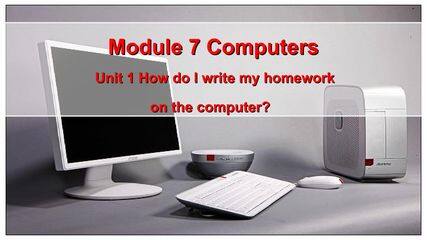 Unit 1 How do I write my homework on the computer?