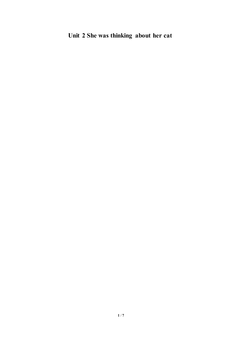 Unit 2 She was thinking about her cat._教案1